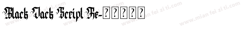 Black Jack Script Re字体转换